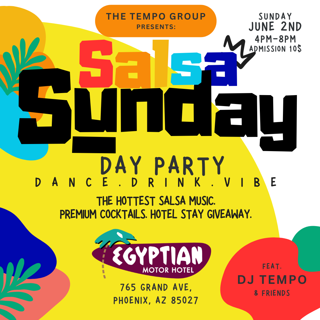 Calendar of Events Salsa Sunday 6/2/2024 in Phoenix
